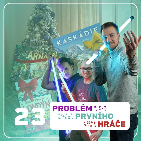 Problém prvního hráče - podcast o stolních hrách